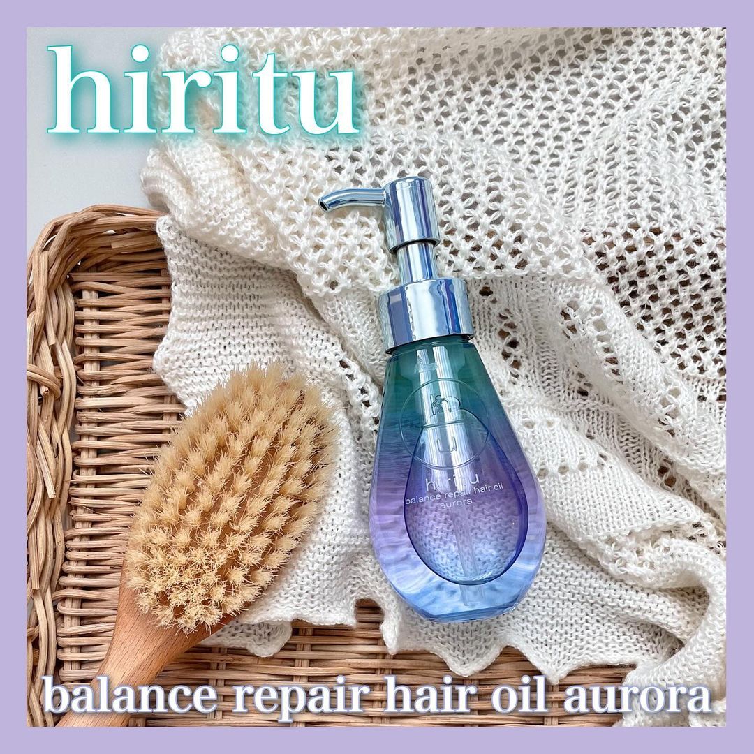 口コミ投稿：𓆸hirituバランスリペアヘアオイル  オーロラ─────────────────＼hirituから新登場の…