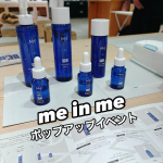 今日はme in me(ミーインミー)の阪急百貨店うめだ本店で開催されたポップアップイベントに参加してきました！まずはトークセッションに参加✨️「スキンケアで肌と心のウェルネスを」という…のInstagram画像