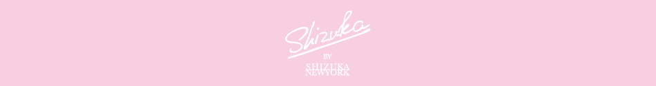 Shizuka BY SHIZUKA NEWYORKのヘッダー画像