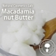 　『マカデミアナッツバター（マカダミアナッツバター）』　モニター募集！ S3/モニター・サンプル企画
