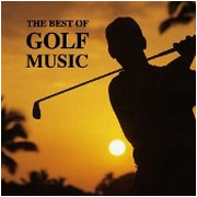 「THE BEST OF GOLF MUSIC（ザベストオブゴルフミュージック）（株式会社アンバリッド）」の商品画像の1枚目